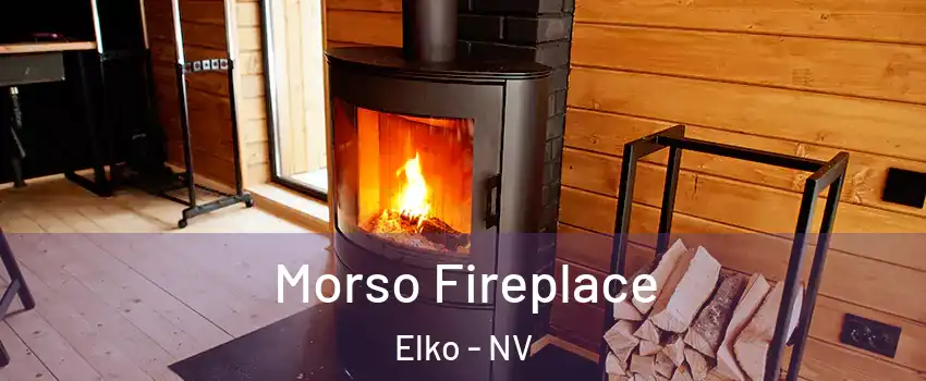 Morso Fireplace Elko - NV
