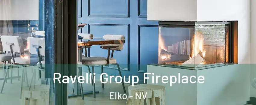  Ravelli Group Fireplace Elko - NV