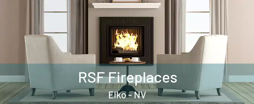  RSF Fireplaces Elko - NV